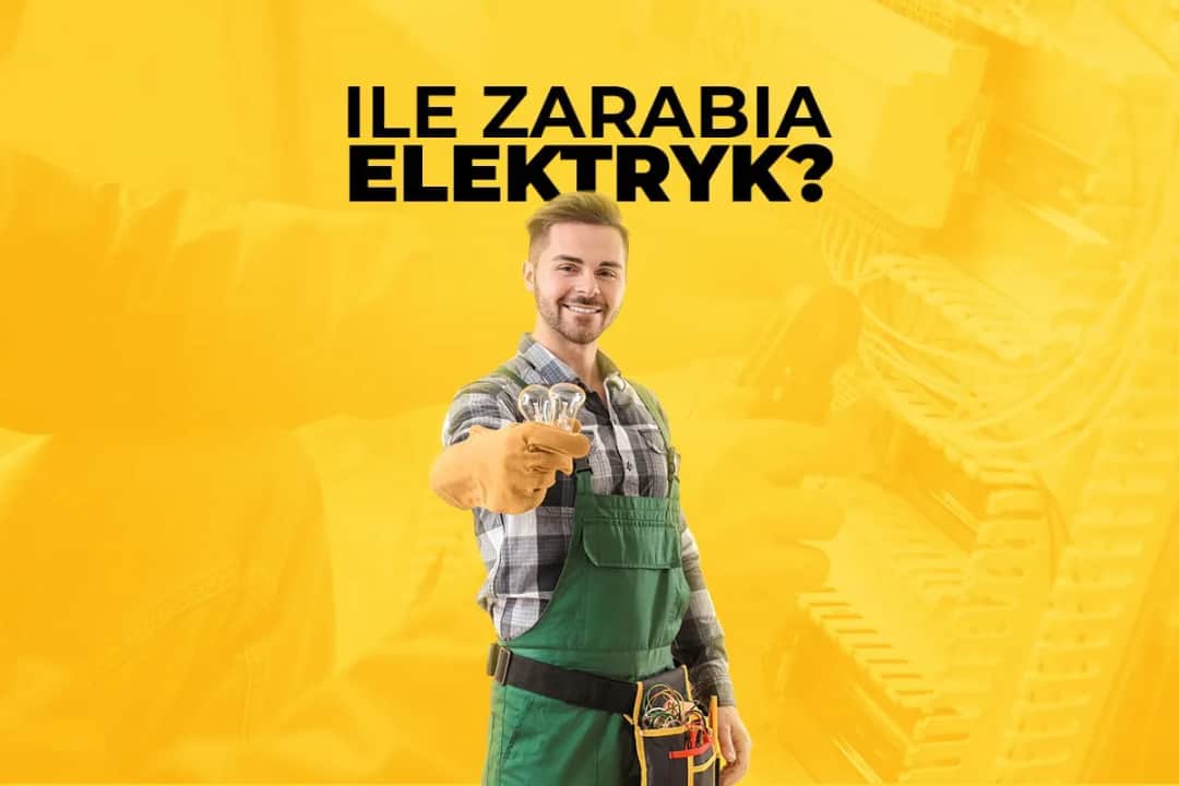 Ile zarabia inżynier elektryk? Sprawdź zarobki 2024