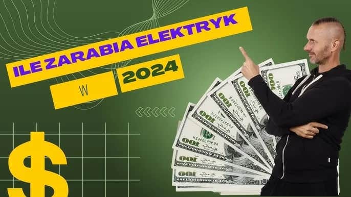 Ile zarabia elektryk w Polsce? Zarobki 2024 - fakty i widełki